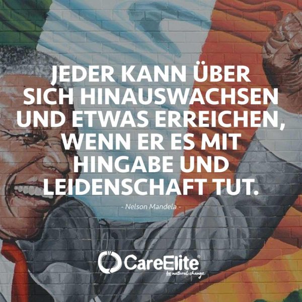 Nelson Mandela Zitate 31 inspirierende Sprüche CareElite