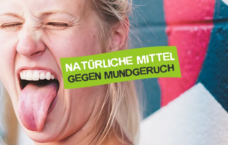 Natürliche Mittel gegen Mundgeruch – Was hilft?