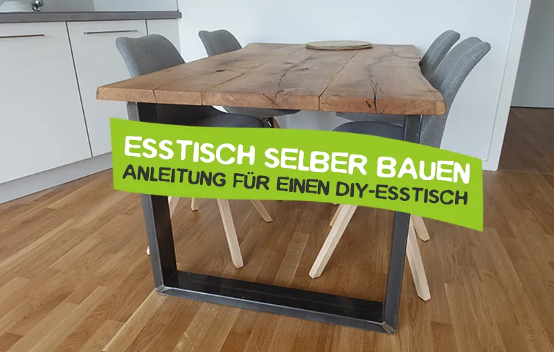 DIY Esstisch selber bauen aus Holzbohlen