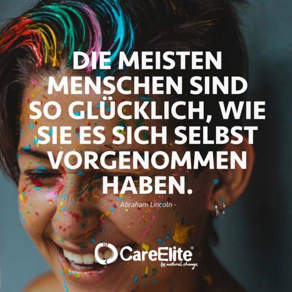 Glück Zitate: 71 Sprüche über Zufriedenheit • CareElite