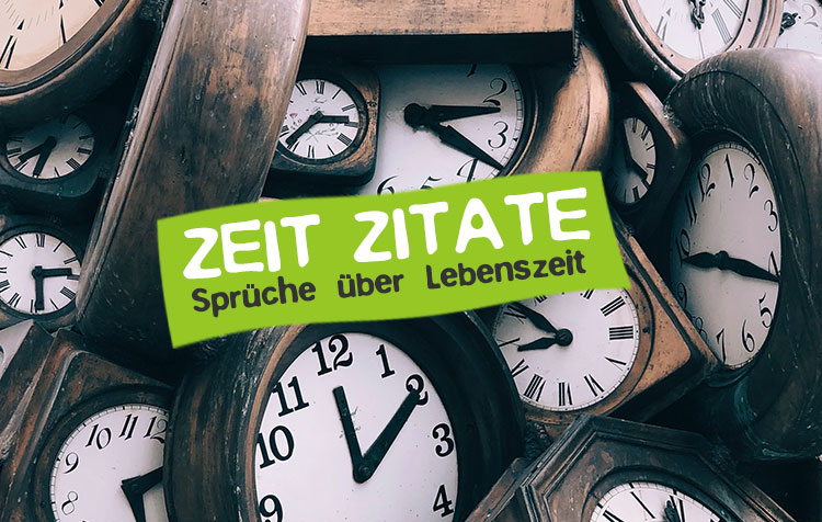 Zitate über Zeit und Liebe