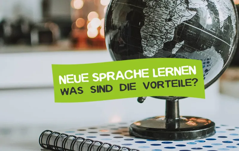 Vorteile, eine neue Sprache zu lernen